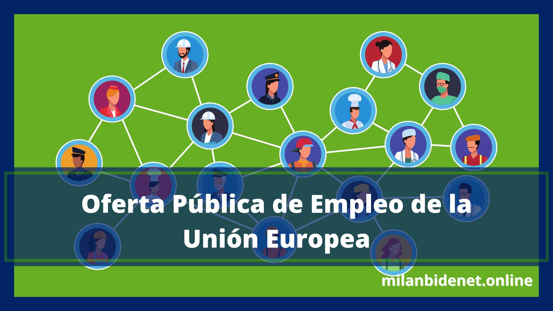 Oferta Pública de Empleo de la Unión Europea